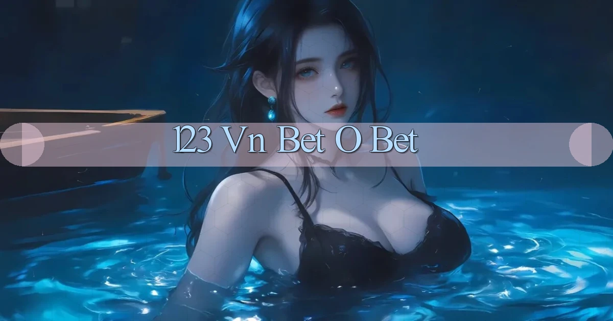 123 vn bet o bet