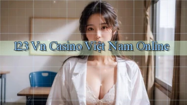 123 vn casino việt nam online