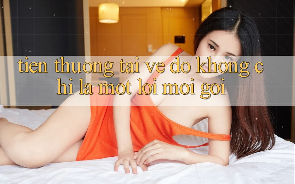 “Tiền Thưởng Tải Về” – Đó Không Chỉ Là Một Lời Mời Gọi
